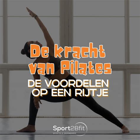 Infographic over de voordelen van Pilates