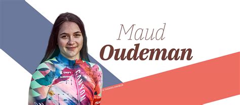Maud Oudeman in actie