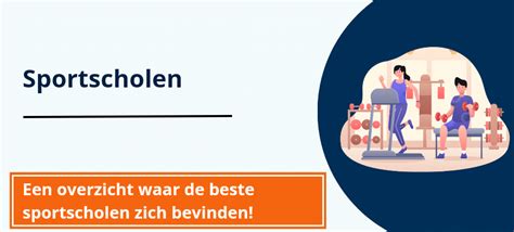 Verschillende soorten sportscholen