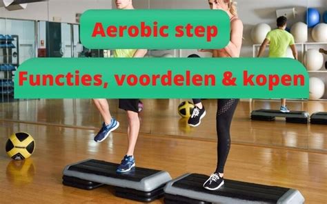 Schema met de 7 beste aerobic step oefeningen