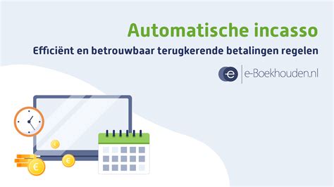 Schema van een automatische incasso