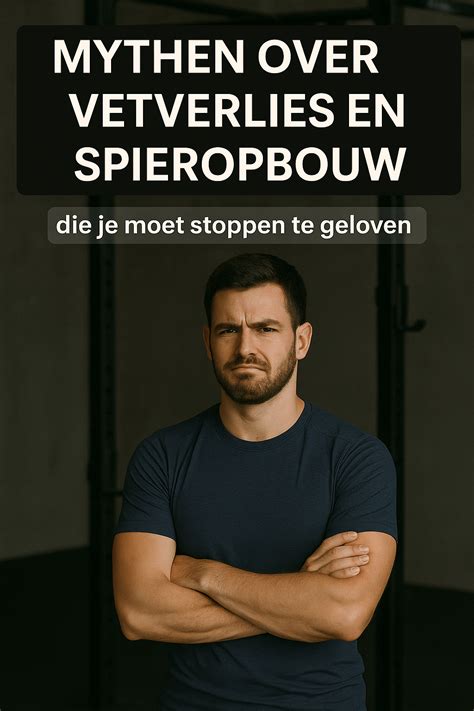Spieropbouw en vetverlies